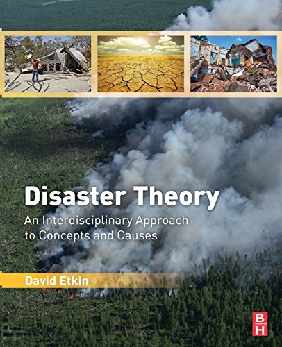 Disaster Theory: An Interdisciplinary Approach to Concepts and Causes - Click to Buy