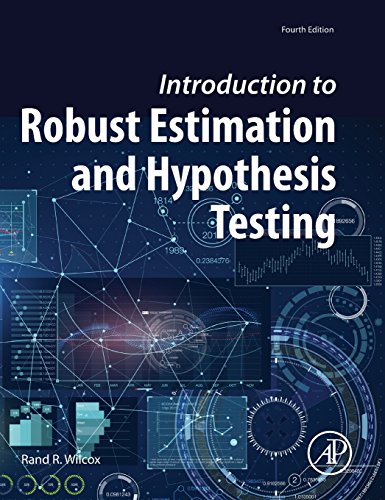 Introduction to Robust Estimation and Hypothesis Testing (Statistical Modeling and Decision Science) - Click to Buy