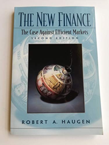 The New Finance: The Case Against Efficient Markets - Click to Buy