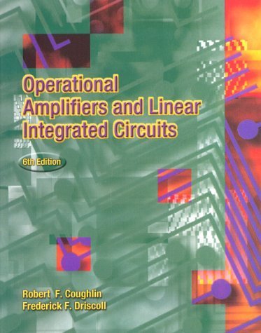 Operational Amplifiers and Linear Integrated Circuits (6th Edition) - Click to Buy