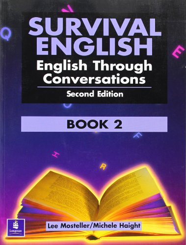 Survival English: English Through Conversations, Book 2, Second Edition - Click to Buy