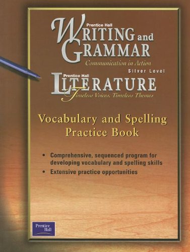 Vocabulary And Spelling Practice Book: Prentice Hall Literature Timeless Voices, Timless Themes - Click to Buy
