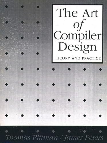 The Art of Compiler Design: Theory and Practice - Click to Buy