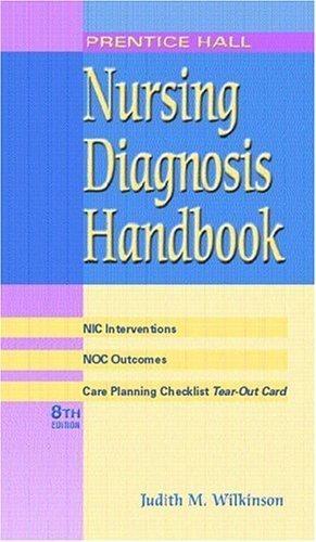 Nursing Diagnosis Handbook: With Nic Interventions and Noc Outcomes - Click to Buy