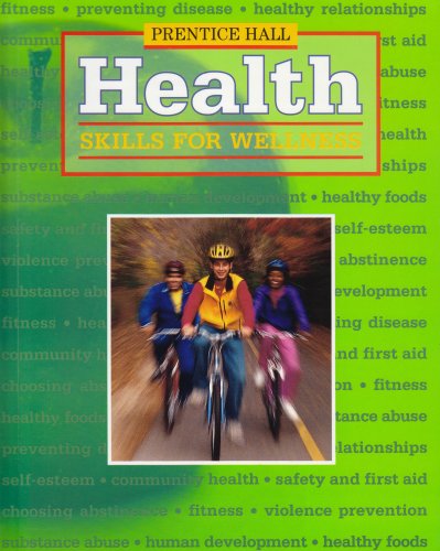 Health: Skills for Wellness - Click to Buy