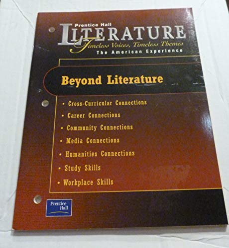 Prentice Hall Literature: Timeless Voices Timeless Themes 7e Beyond Literature Grade 11 2002c - Click to Buy