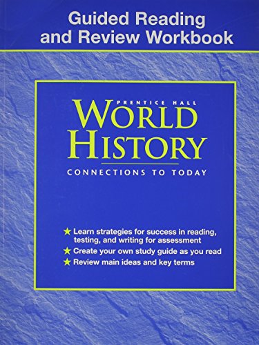 Guided Reading and Review Workbook Prentice Hall World History Connections To Today - Click to Buy