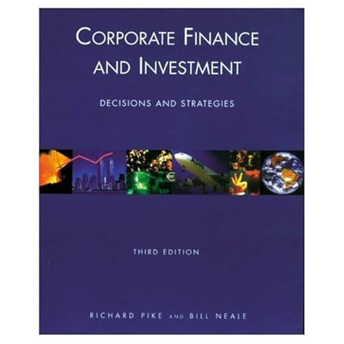 Corporate Finance and Investment: Decisions and Strategies - Click to Buy
