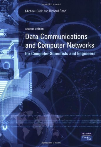 Data Communications and Computer Networks: For Computer Scientists and Engineers - Click to Buy