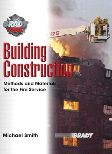 Building Construction: Methods and Materials for the Fire Service - Click to Buy