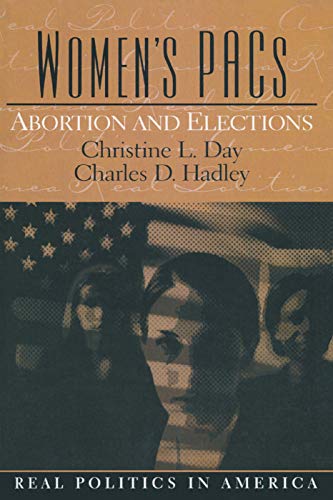 Women's PAC's: Abortion and Elections - Click to Buy
