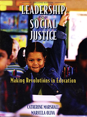 Leadership for Social Justice: Making Revolutions in Education (2nd Edition) - Click to Buy