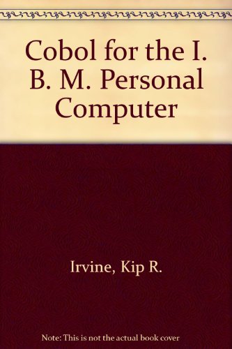 Cobol for the IBM Personal Computer - Click to Buy