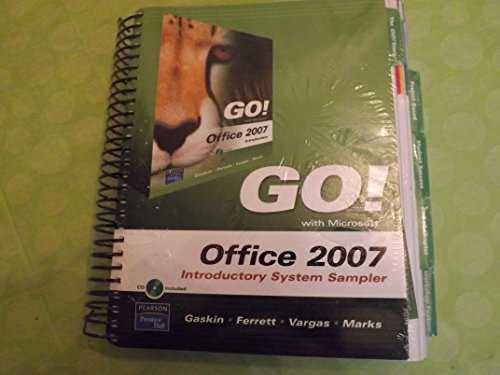 GO! With Microsoft-Office 2007-Introductory System Sampler - Click to Buy