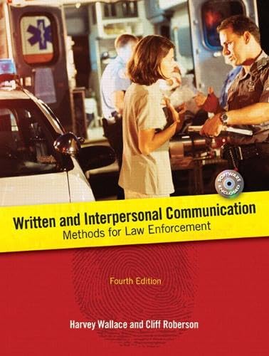 Written and Interpersonal Communication: Methods for Law Enforcement - Click to Buy