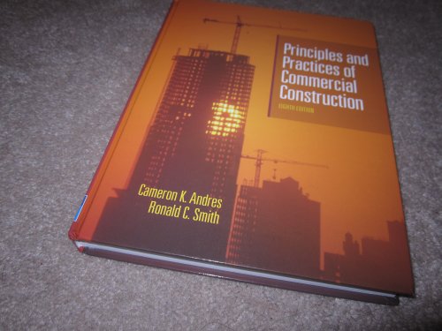 Principles and Practices of Commercial Construction (8th Edition) - Click to Buy