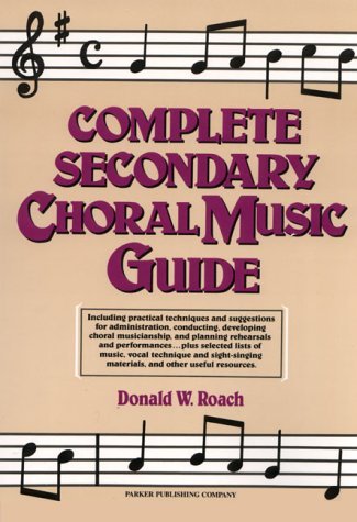 Complete Secondary Choral Music Guide - Click to Buy