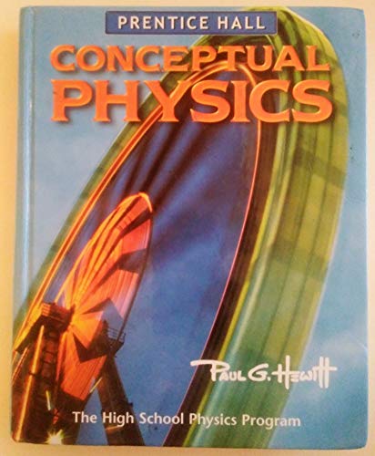 Conceptual Physics: The High School Physics Program - Click to Buy