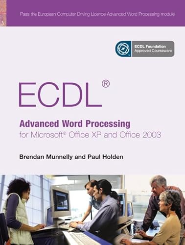 ECDLl Advanced Word Processing for Microsoft Office XP and Office 2003 - Click to Buy