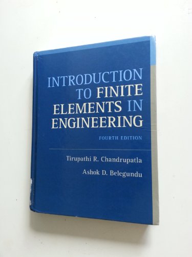 Introduction to Finite Elements in Engineering - Click to Buy