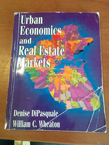 Urban Economics and Real Estate Markets - Click to Buy