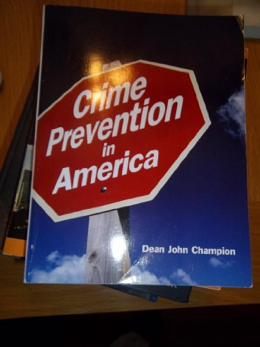 Crime Prevention in America - Click to Buy