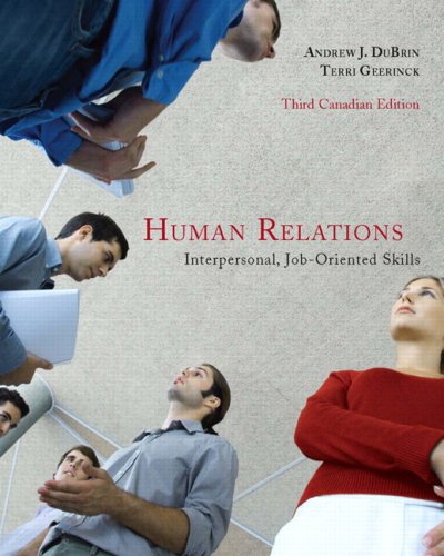 Human Relations: Interpersonal, Job-Oriented Skills, Third Canadian Edition (3rd Edition) - Click to Buy