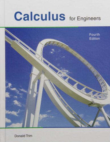 Calculus for Engineers and Student Solutions Manual (4th Edition)