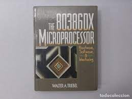 The 80386Dx Microprocessor: Hardware, Software, and Interfacing - Click to Buy