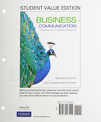 Business Communication: Polishing Your Professional Presence, Student Value Edition - Click to Buy