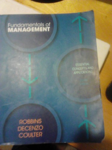 Fundamentals of Management: Essential Concepts and Applications (8th Edition) - Click to Buy