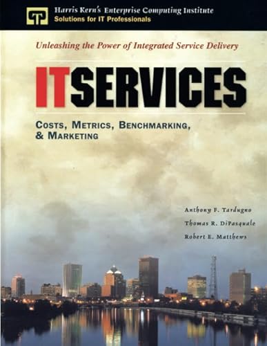 IT Services: Costs, Metrics, Benchmarking and Marketing (paperback) - Click to Buy