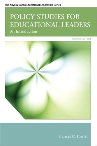 Policy Studies for Educational Leaders: An Introduction (Allyn & Bacon Educational Leadership) - Click to Buy