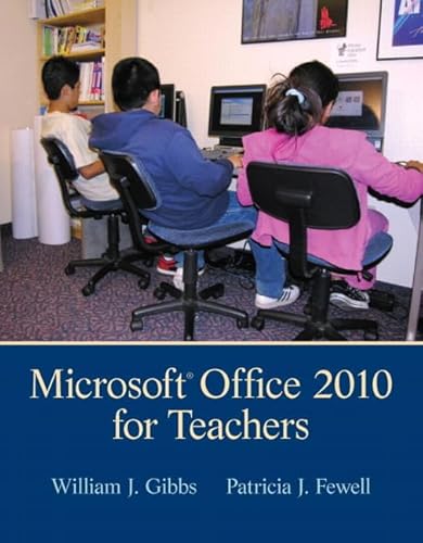 Microsoft Office 2010 for Teachers (4th Edition) - Click to Buy