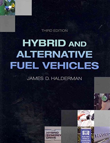 Hybrid and Alternative Fuel Vehicles (3rd Edition) - Click to Buy