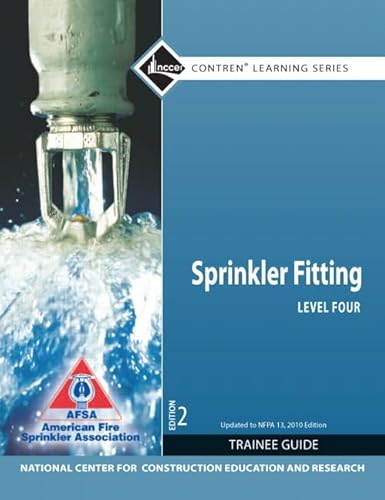 Sprinkler Fitter Level 4 Trainee Guide: 2010 Nfpa Code Update - Click to Buy