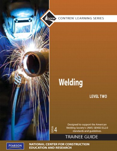 Welding Level 2 Trainee Guide, Paperback, plus NCCERconnect with eText -- Access Card Package (4th Edition) - Click to Buy