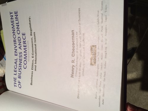 The Legal Environment of Business and Online Commerce: Business Ethics, E-commerce, Regulatory, and International Issues