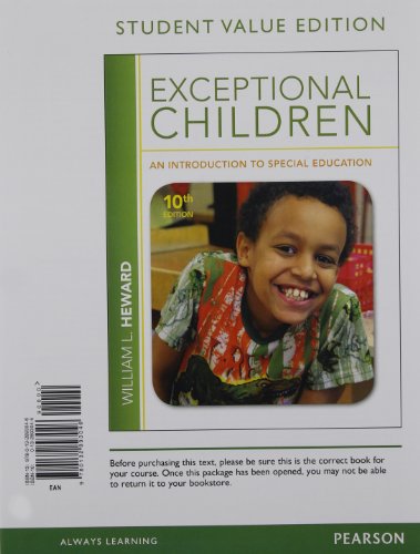 Exceptional Children: An Introduction to Special Education, Student Value Edition (10th Edition) - Click to Buy