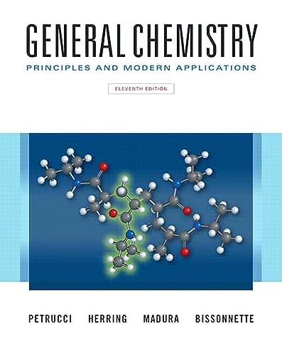General Chemistry: Principles and Modern Applications - Click to Buy