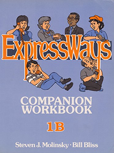 Expressways: English for Communication, Book 1B/Companion Workbook - Click to Buy