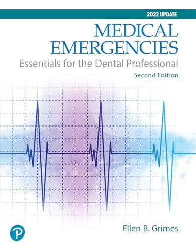 Medical Emergencies: Essentials for the Dental Professional (2nd Edition) - Click to Buy