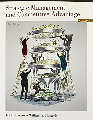 Strategic Management and Competitive Advantage: Concepts (5th Edition) - Click to Buy