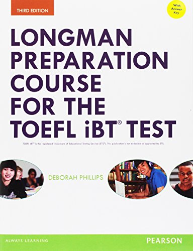 Longman Preparation Course for the TOEFL iBT Test with Answer Key (Longman Preparation Course for the TOEFL with Answer Key) - Click to Buy