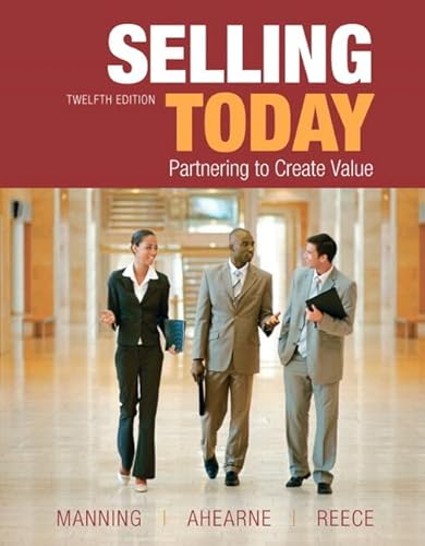 Selling Today + New Mymarketinglab With Pearson Etext - Click to Buy