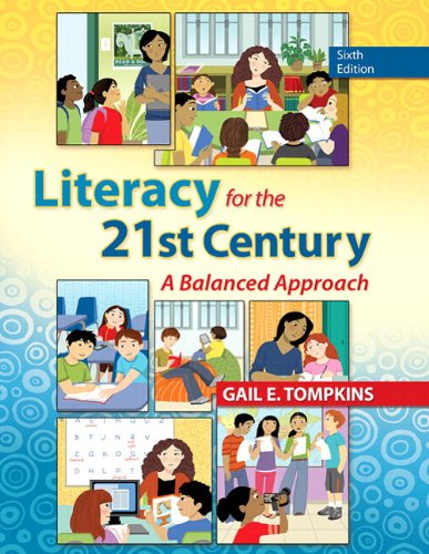 Literacy for the 21st Century: A Balanced Approach with Video-Enhanced Pearson eText -- Access Card Package (6th Edition) (Books by Gail Tompkins) - Click to Buy