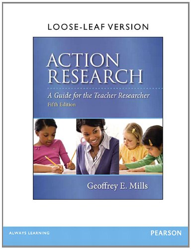 Action Research: A Guide for the Teacher Researcher, Loose-Leaf Version (5th Edition) - Click to Buy