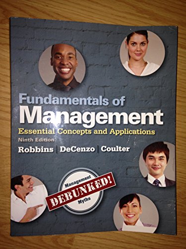 Fundamentals of Management: Essential Concepts and Applications - Click to Buy