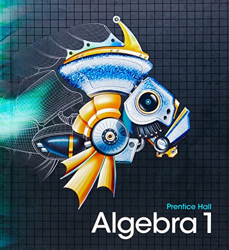 HIGH SCHOOL MATH 2011 ALGEBRA 1(PRENTICE HALL) STUDENT EDITION - Click to Buy