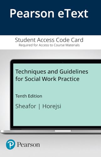 Techniques and Guidelines for Social Work Practice -- Pearson eText - Click to Buy